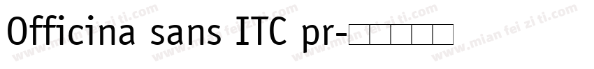 Officina sans ITC pr字体转换